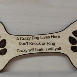 Crazy Dog Bone